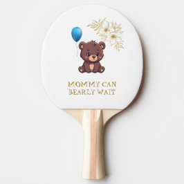 MOMMY CAN BEARLY WAIT cute girl bearly Baby bodysu Pingisracket