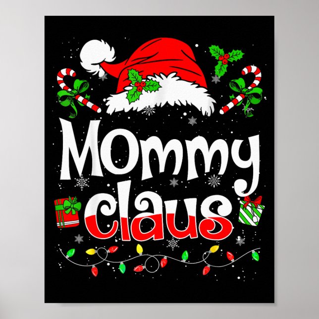 Mommy Claus Shirt Christmas Lights Pajama Family M Poster (Framsidan)