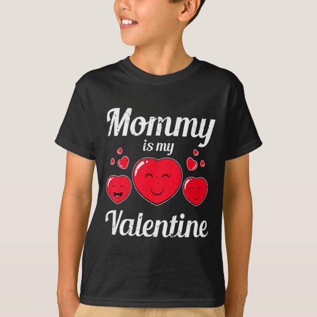 Mommy Is My Valentine Valentines Day Heart Love Bo T Shirt (Framsida)