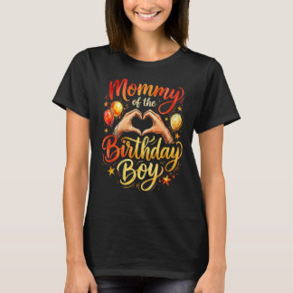 Mommy of the Birthday Boy Heart Hands Party Shirt T