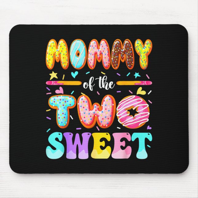 Mommy Of The Two Sweet Donut 2nd Birthday Girl  Musmatta (Framsidan)
