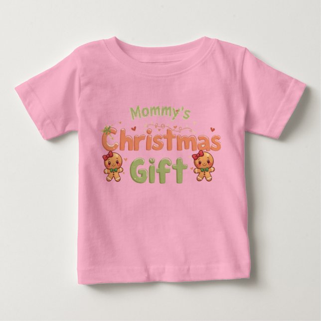 Mommy’s Christmas Gift Baby Shirt | Cute Holiday T Shirt (Framsida)