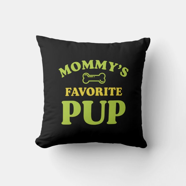  Mommy’s Favorite Pup Dog Mom Decor Kudde (Framsida)