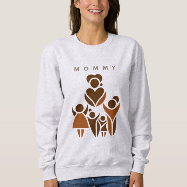 Mommy Sweatshirt T Shirt (Framsida)
