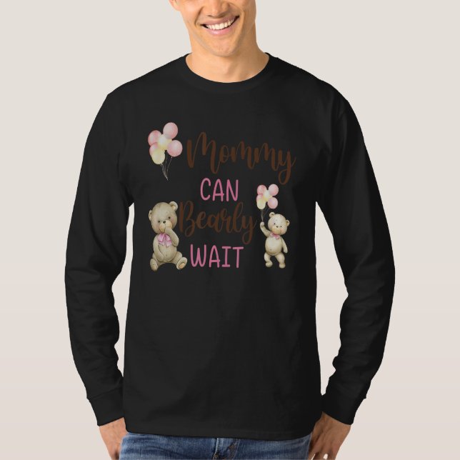 Mommy We Can Bearly Wait Gender Neutral Baby Showe T Shirt (Framsida)