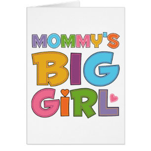 Mommys Big Girl Hälsningskort