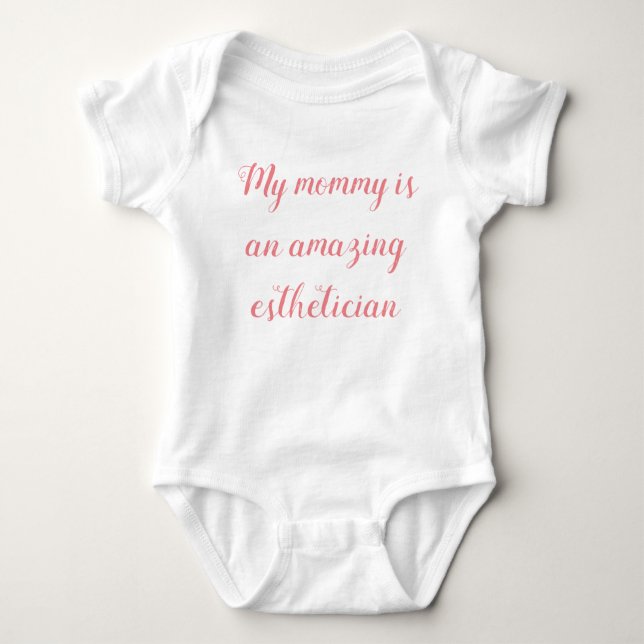 Mommys Esthetician T Shirt (Framsida)