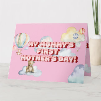 Mommy's First Mother's Day Greeting Card Kort