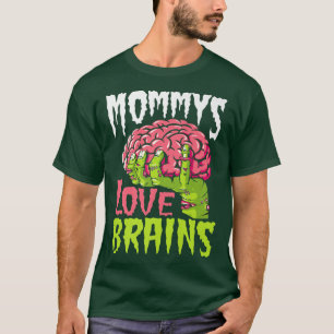 Mommys Kärlek Brains Funny Zombie Mamma Halloween T Shirt
