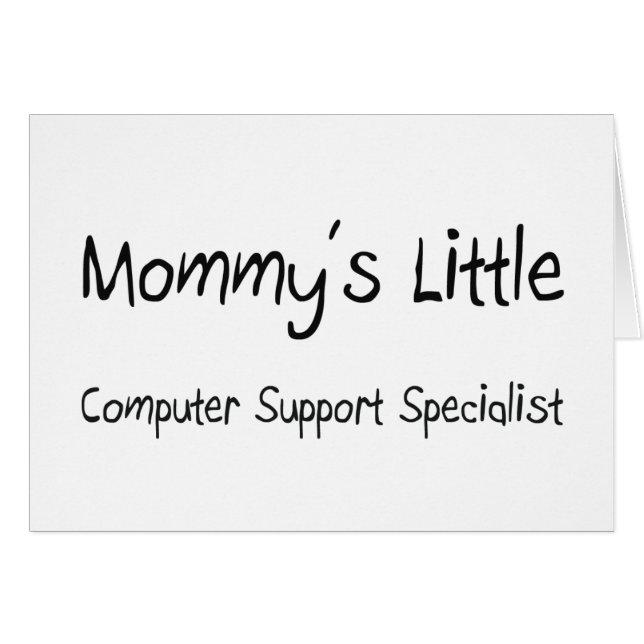 Mommys lite datorstödspecialist hälsningskort (Framsidan Horizontal)