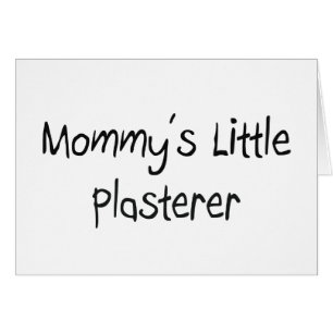 Mommys lite Plasterer Hälsningskort