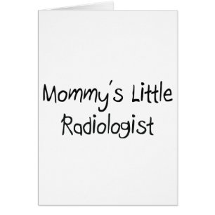 Mommys lite Radiologist Hälsningskort