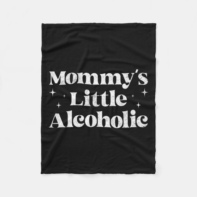 Mommys Little Alcohol Funny Drunk Mamma Life Alcoh Fleecefilt (Framsidan)