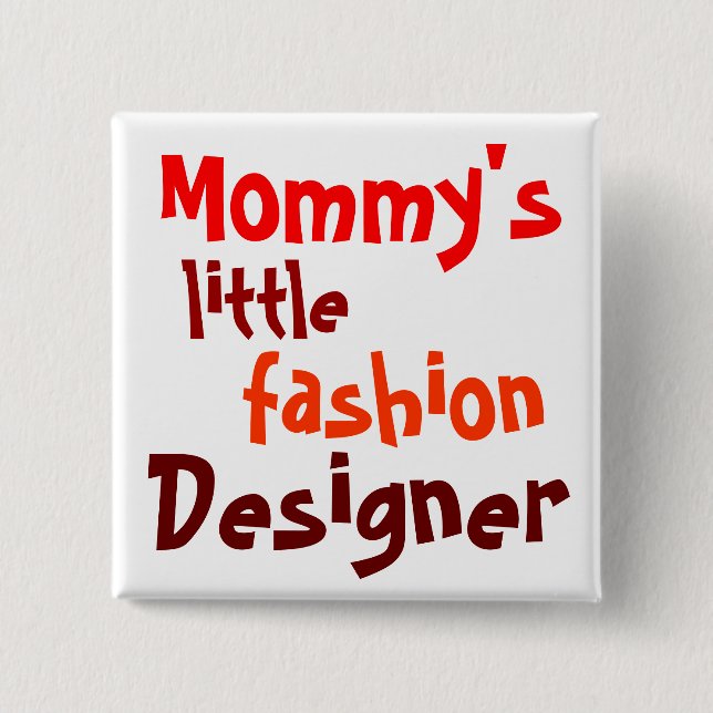 Mommy's, little, fashion, Designer Knapp (Framsida)