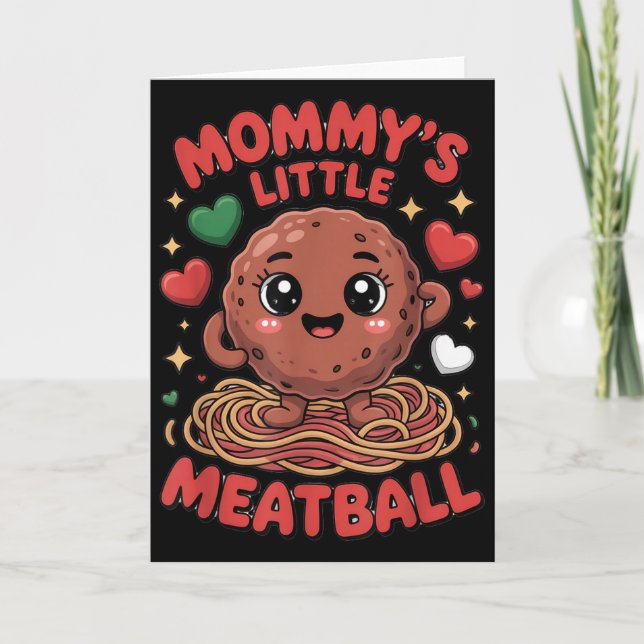 Mommy's Little Meatball Love Italian Kid Funny  Kort (Framsida)