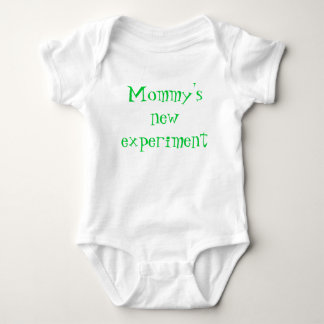 Mommys nya experiment tee shirt