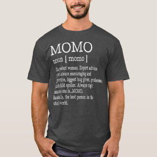 Momo Definition Grandma Mor Day Gifts Women T Shirt