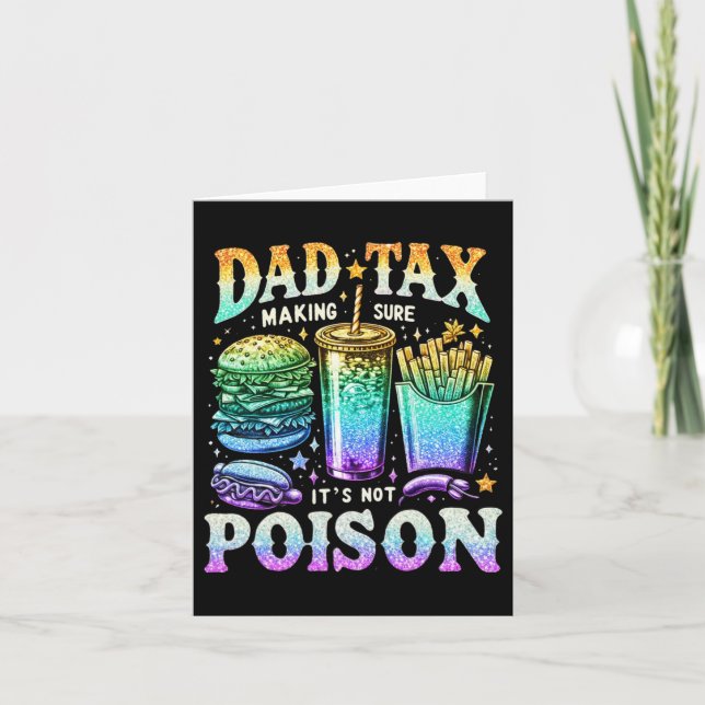 Moms Skapar att det inte är Poison. Funny Fars dag Kort (Framsida)