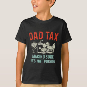 Momsbeläggning Skapar att det inte är Poison Fars T Shirt