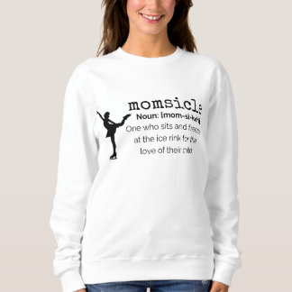 "Momsicle" Hoodie - Figur Skating Gift T Shirt