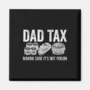 MomsSkapar Säkert att det inte är Poison Funny Far Magnet