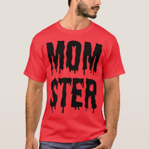 Momster Funny Mamma Halloween Monster Costume och T Shirt