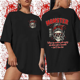 MOMSTER Funny Mom Skull T-Shirt,Angry Mom Monster T Shirt