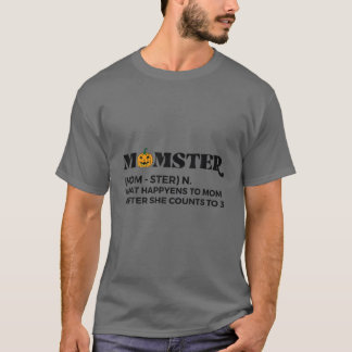 Momster Halloween Pumpkin Vad är Lycklig för Mamma T Shirt