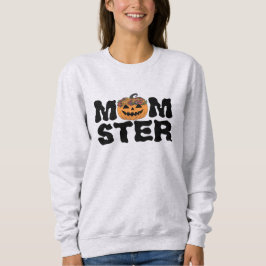Momster Mamma Halloween Sweatshirt T Shirt