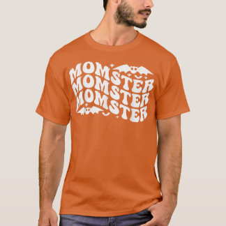 Momster Mamma Mamma Monster Costume Easy Mor Hall T Shirt