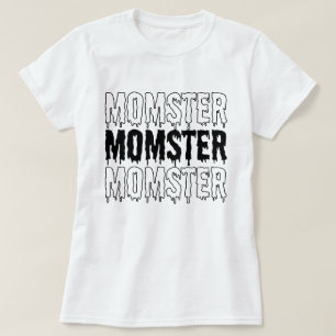 Momster Momster Funny Halloween T Shirt