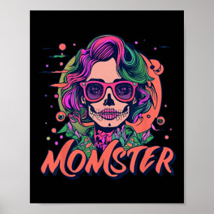 Momster Monster Mamma Halloween Skeleton Spooky Ma Poster