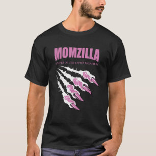 Momzilla Keeper of the Little Monsters T Shirt