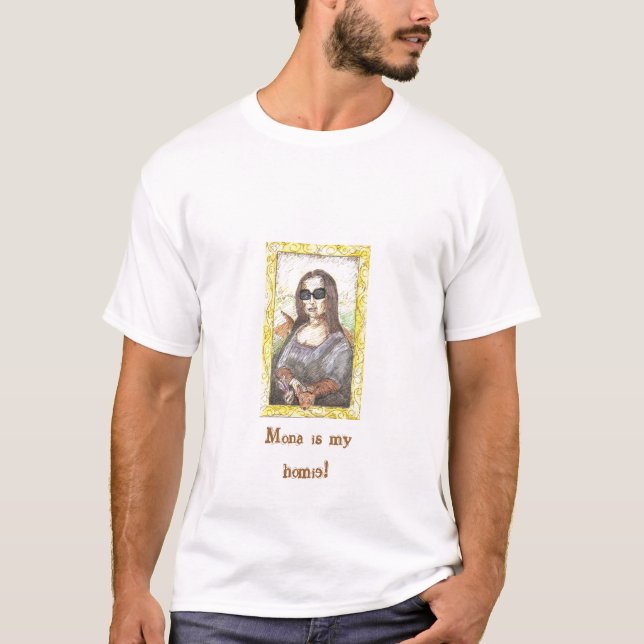 Mona är min homie! t-shirt (Framsida)