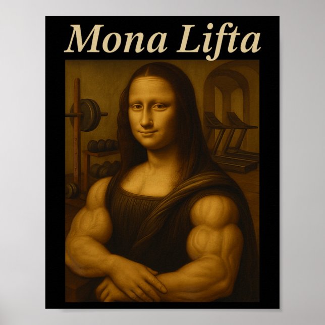 Mona Lifta Bodybuilding Funny Gift Poster (Framsidan)