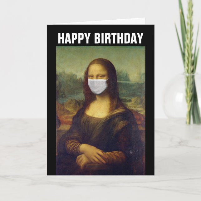 MONA LISA FUNNY 2020 BIRTHDAY CARD, ANSIKTE MASK KORT (Framsida)