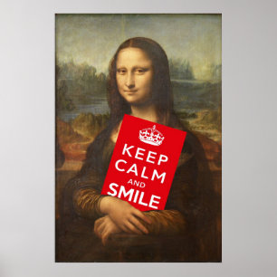 Mona Lisa klok ord: Behållalugn och leende Poster