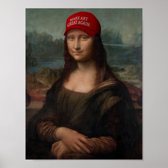 Mona Lisa och Gör Konst Stor Igen Poster (Framsidan)