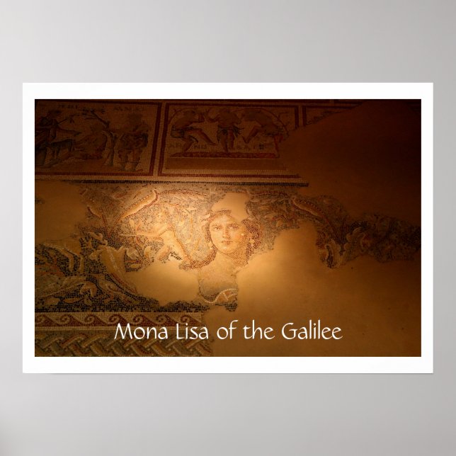 "Mona Lisa of the Galilee", Sepphoris, Israel Poster (Framsidan)