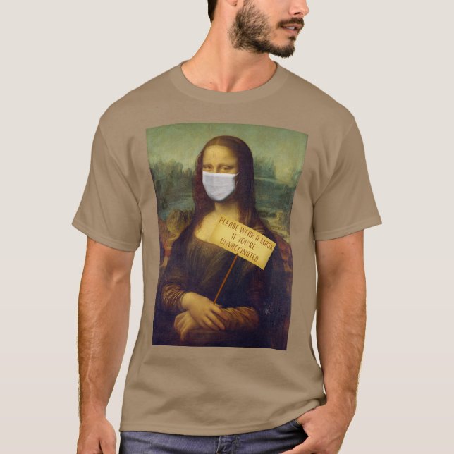 Mona Lisa Says Snälla Bära en mask T-Shirt (Framsida)