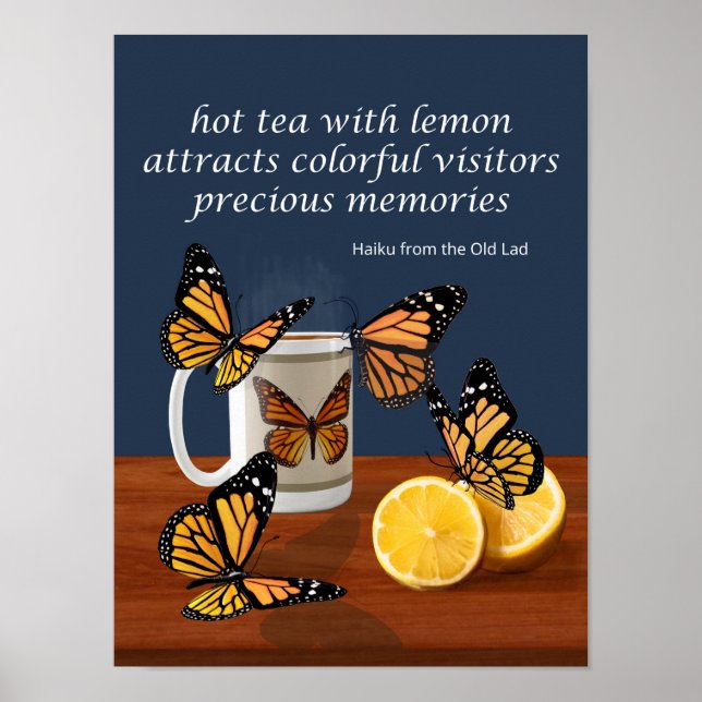 Monarch Butterflies & Tea Haiku Poster (Framsidan)