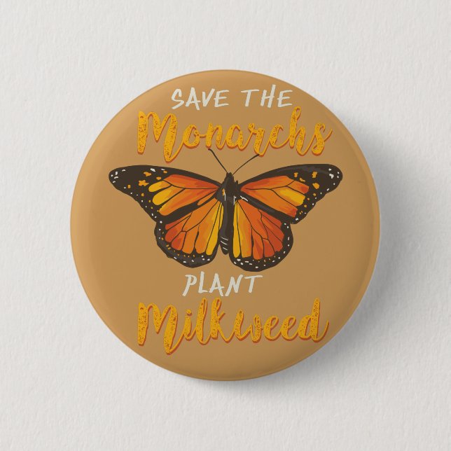 MONARCH BUTTERFLY: Save The Monarchs Knapp (Framsida)