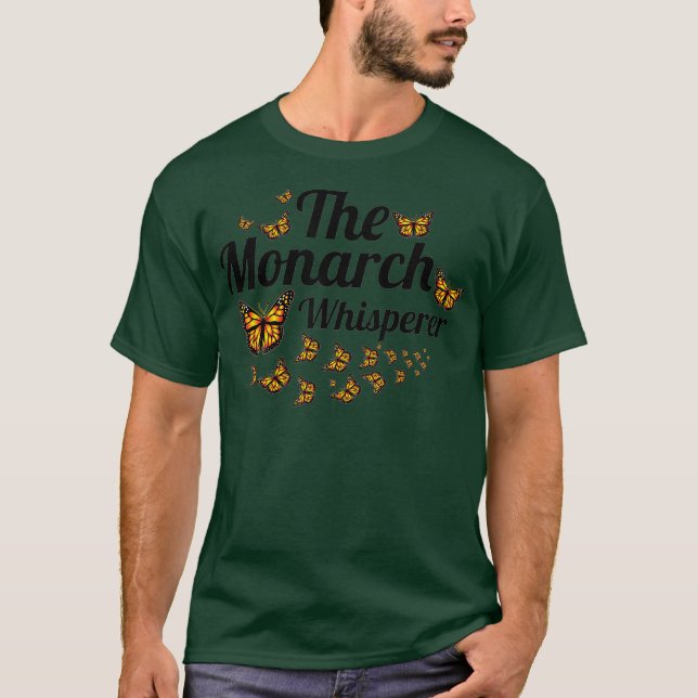 Monarch Whisperer Milkweed Monarch Butterfly T Shirt (Framsida)
