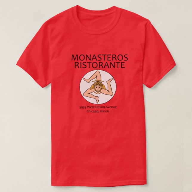 Monasteros Ristorante, Chicago, Illinois T Shirt (Design framsida)