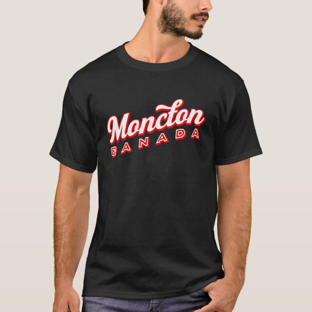 Moncton Canada T Shirt (Framsida)
