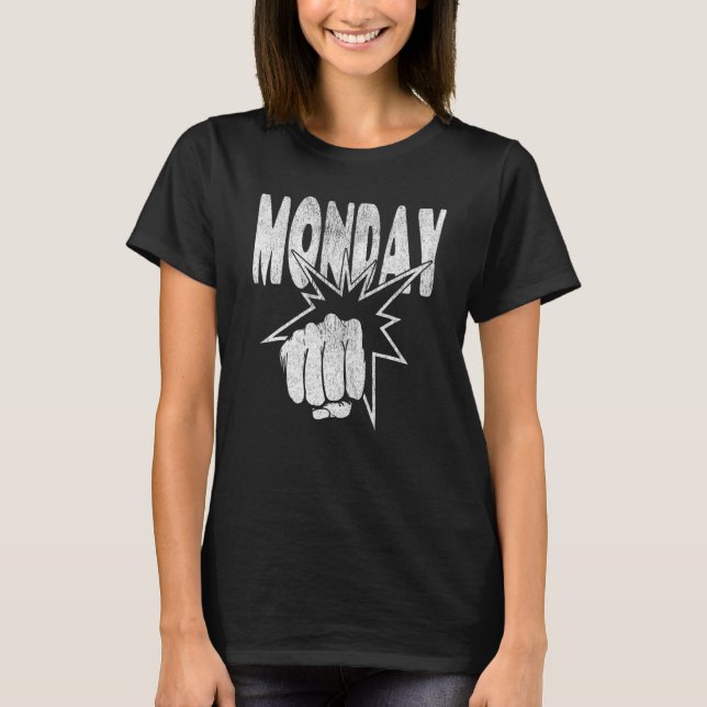 Monday Back to Work School T Shirt (Framsida)