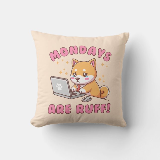 Mondays Are Ruff - Kawaii Shiba Inu Dog Pun Office Kudde (Framsida)