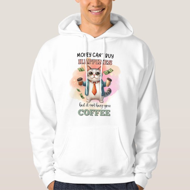 Money Can't Buy Happiness Funny Cat Lover Gift  Hoodie (Framsida)