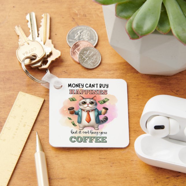 Money Can't Buy Happiness Funny Cat Lover Gift  Nyckelring (Skrivbord)