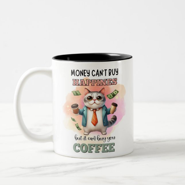Money Can't Buy Happiness Funny Cat Lover Gift  Två-Tonad Mugg (Vänster)
